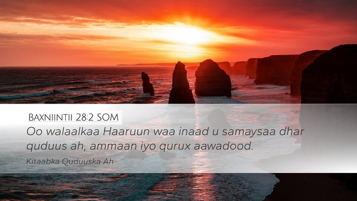 Baxniintii 28:2 SOM Bible Verse Image