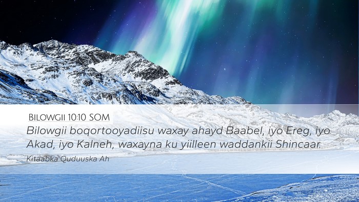 Bilowgii 10:10 SOM Bible Verse Image