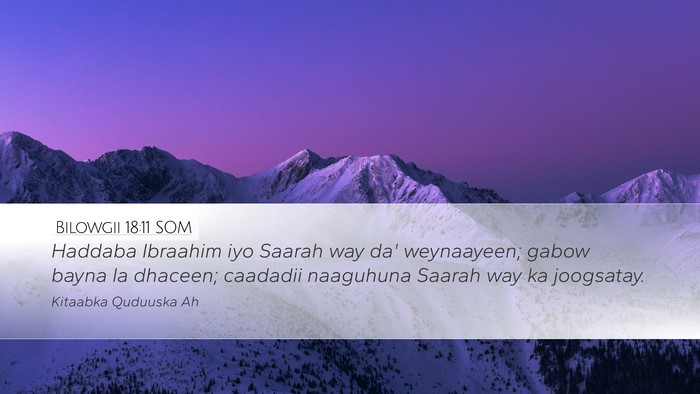 Bilowgii 18:11 SOM Bible Verse Image