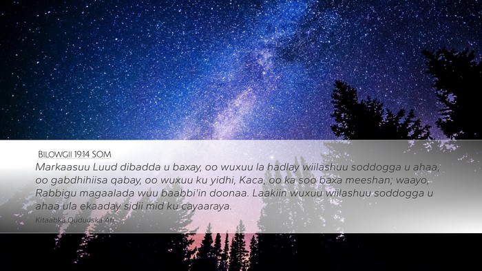 Bilowgii 19:14 SOM Bible Verse Image