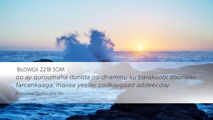 Bilowgii 22:18 SOM Bible Verse Image