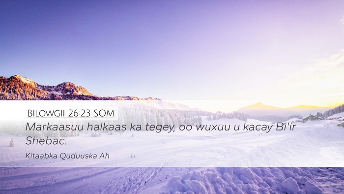Bilowgii 26:23 SOM Bible Verse Image