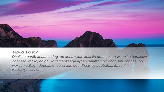 Bilowgii 26:3 SOM Bible Verse Image