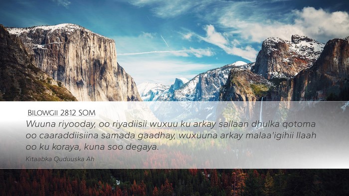 Bilowgii 28:12 SOM Bible Verse Image