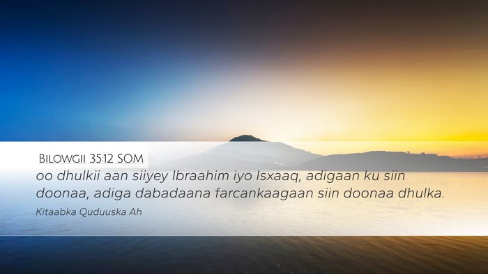 Bilowgii 35:12 SOM Bible Verse Image