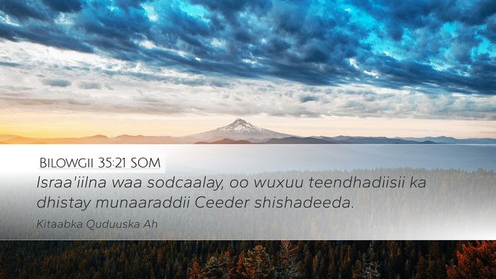 Bilowgii 35:21 SOM Bible Verse Image
