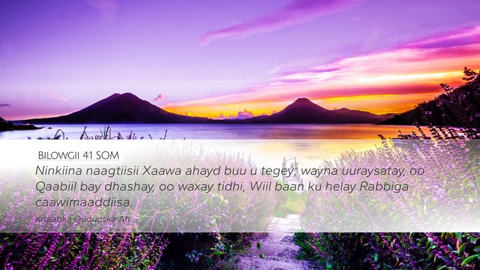 Bilowgii 4:1 SOM Desktop Wallpaper - Ninkiina naagtiisii Xaawa ahayd buu u tegey; - Desktop Bible Verse Wallpaper
