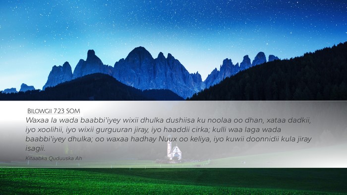 Bilowgii 7:23 SOM Desktop Wallpaper - Waxaa la wada baabbi'iyey wixii dhulka dushiisa - Desktop Bible Verse Wallpaper