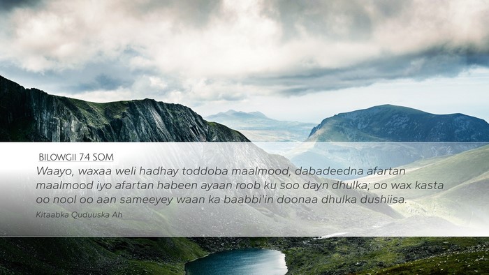 Bilowgii 7:4 SOM Bible Verse Image
