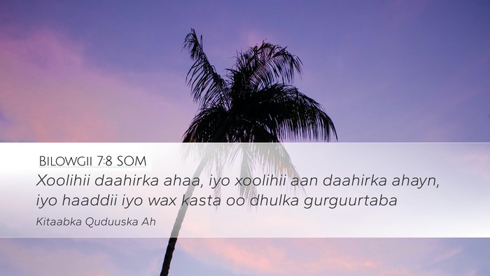 Bilowgii 7:8 SOM Bible Verse Image
