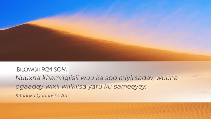 Bilowgii 9:24 SOM Bible Verse Image