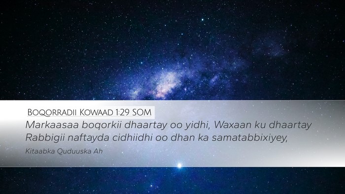 Boqorradii Kowaad 1:29 SOM Bible Verse Image