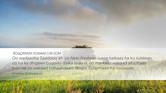 Boqorradii Kowaad 1:34 SOM Bible Verse Image