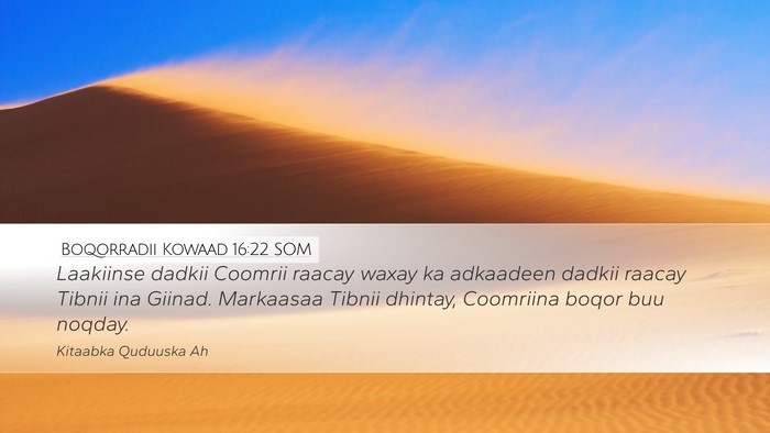 Boqorradii Kowaad 16:22 SOM Desktop Wallpaper - Laakiinse dadkii Coomrii raacay waxay ka - Desktop Bible Verse Wallpaper