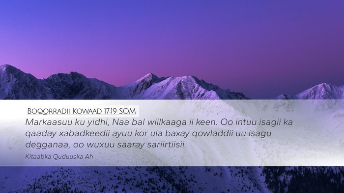Boqorradii Kowaad 17:19 SOM Bible Verse Image