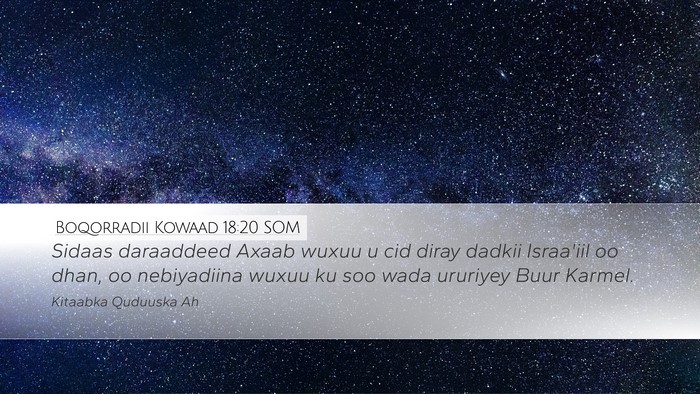 Boqorradii Kowaad 18:20 SOM Bible Verse Image