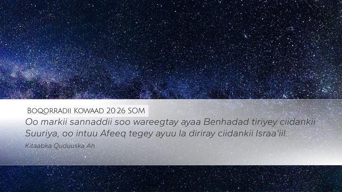 Boqorradii Kowaad 20:26 SOM Bible Verse Image