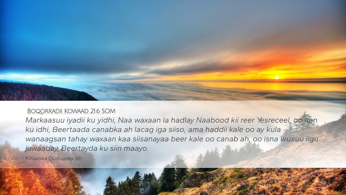 Boqorradii Kowaad 21:6 SOM Desktop Wallpaper - Markaasuu iyadii ku yidhi, Naa waxaan la hadlay - Desktop Bible Verse Wallpaper