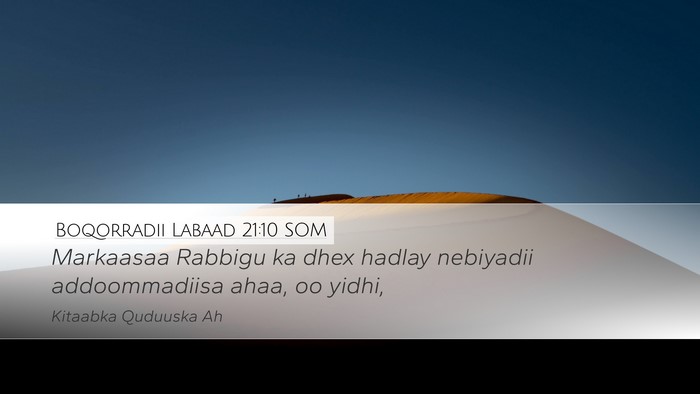 Boqorradii Labaad 21:10 SOM Desktop Wallpaper - Markaasaa Rabbigu ka dhex hadlay nebiyadii - Desktop Bible Verse Wallpaper