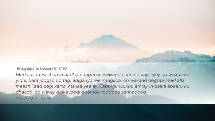 Boqorradii Labaad 8:1 SOM Bible Verse Image