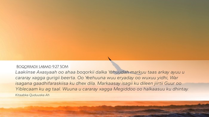 Boqorradii Labaad 9:27 SOM Bible Verse Image