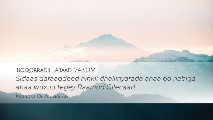 Boqorradii Labaad 9:4 SOM Desktop Wallpaper - Sidaas daraaddeed ninkii dhallinyarada ahaa oo - Desktop Bible Verse Wallpaper