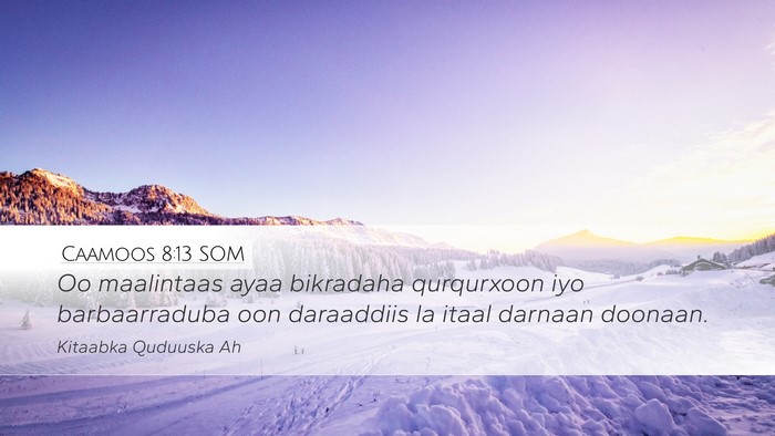 Caamoos 8:13 SOM Bible Verse Image