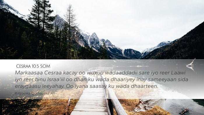 Cesraa 10:5 SOM Bible Verse Image