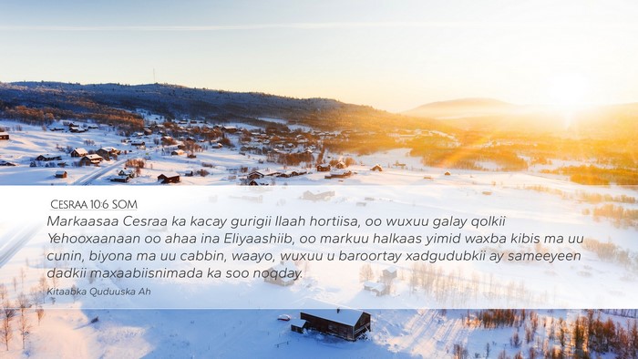 Cesraa 10:6 SOM Bible Verse Image