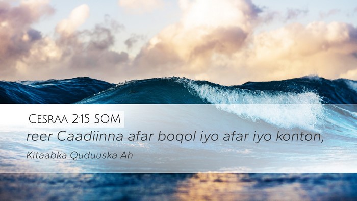 Cesraa 2:15 SOM Bible Verse Image