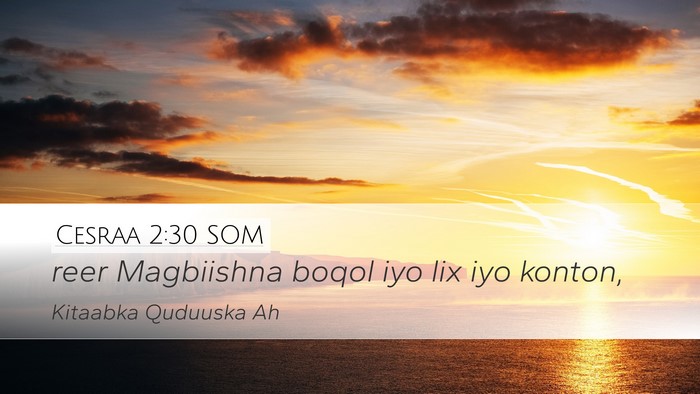 Cesraa 2:30 SOM Desktop Wallpaper - reer Magbiishna boqol iyo lix iyo - Desktop Bible Verse Wallpaper