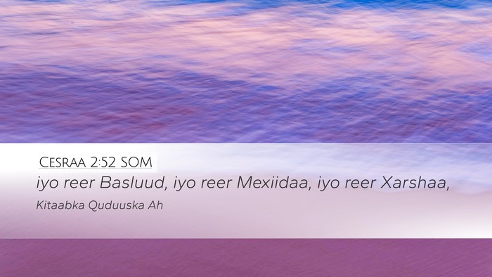 Cesraa 2:52 SOM Bible Verse Image