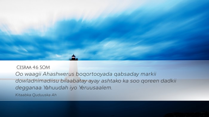 Cesraa 4:6 SOM Bible Verse Image