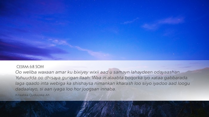 Cesraa 6:8 SOM Bible Verse Image