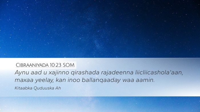 Cibraaniyada 10:23 SOM Bible Verse Image