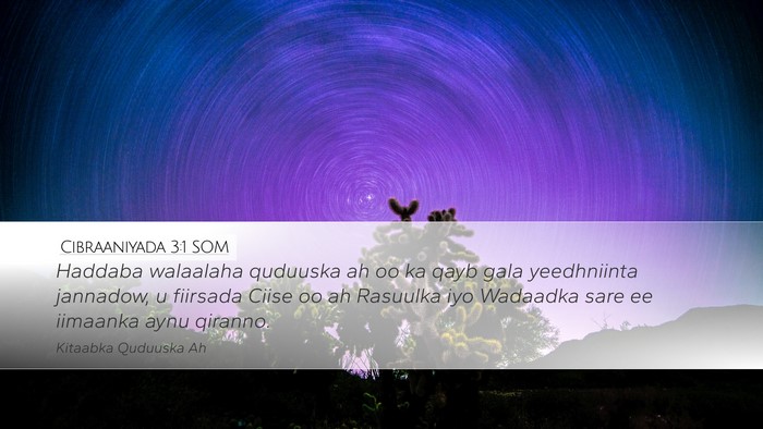 Cibraaniyada 3:1 SOM Bible Verse Image