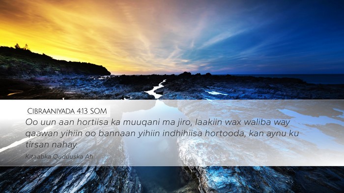 Cibraaniyada 4:13 SOM Bible Verse Image