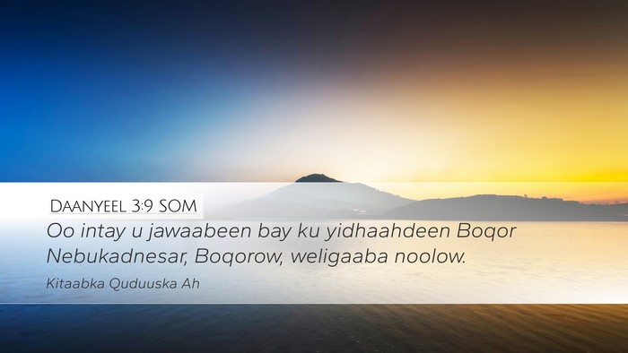 Daanyeel 3:9 SOM Bible Verse Image