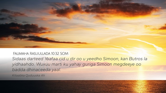 Falimaha Rasuullada 10:32 SOM Bible Verse Image