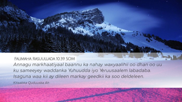Falimaha Rasuullada 10:39 SOM Bible Verse Image