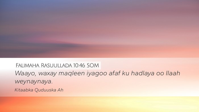 Falimaha Rasuullada 10:46 SOM Bible Verse Image