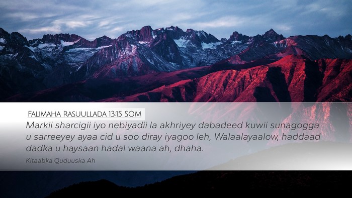 Falimaha Rasuullada 13:15 SOM Bible Verse Image