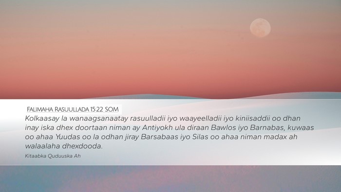 Falimaha Rasuullada 15:22 SOM Bible Verse Image
