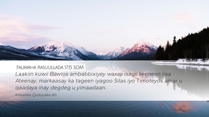 Falimaha Rasuullada 17:15 SOM Bible Verse Image