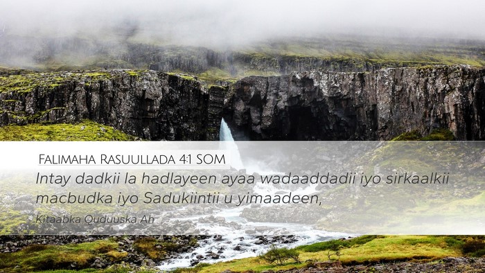 Falimaha Rasuullada 4:1 SOM Bible Verse Image