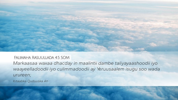 Falimaha Rasuullada 4:5 SOM Bible Verse Image