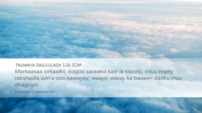 Falimaha Rasuullada 5:26 SOM Bible Verse Image
