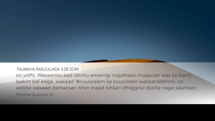 Falimaha Rasuullada 5:28 SOM Bible Verse Image