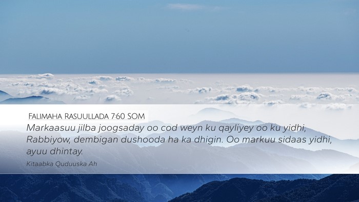 Falimaha Rasuullada 7:60 SOM Bible Verse Image