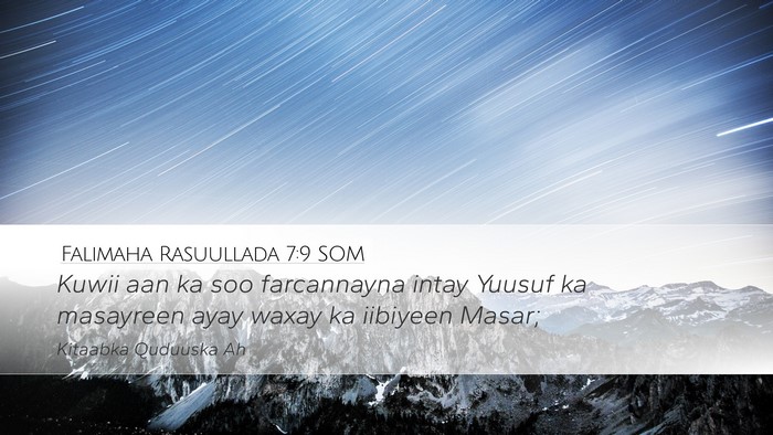 Falimaha Rasuullada 7:9 SOM Bible Verse Image